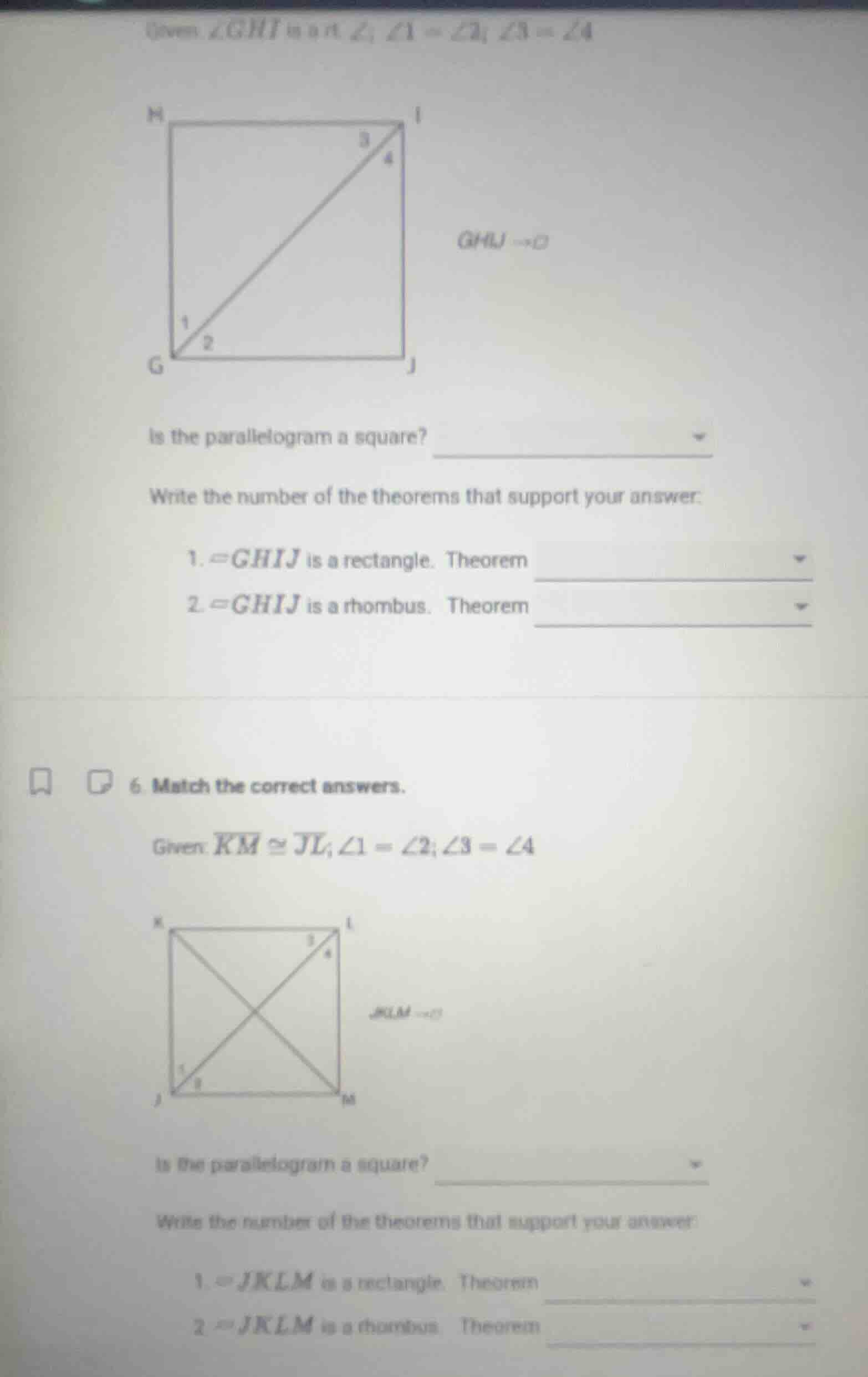 given: ∠ghi is a rt ∠; ∠1 = ∠2; ∠3 = ∠4 is the parallelogram a square? …