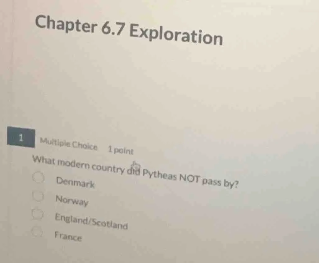 chapter 6.7 exploration 1 multiple choice 1 point what modern country d…