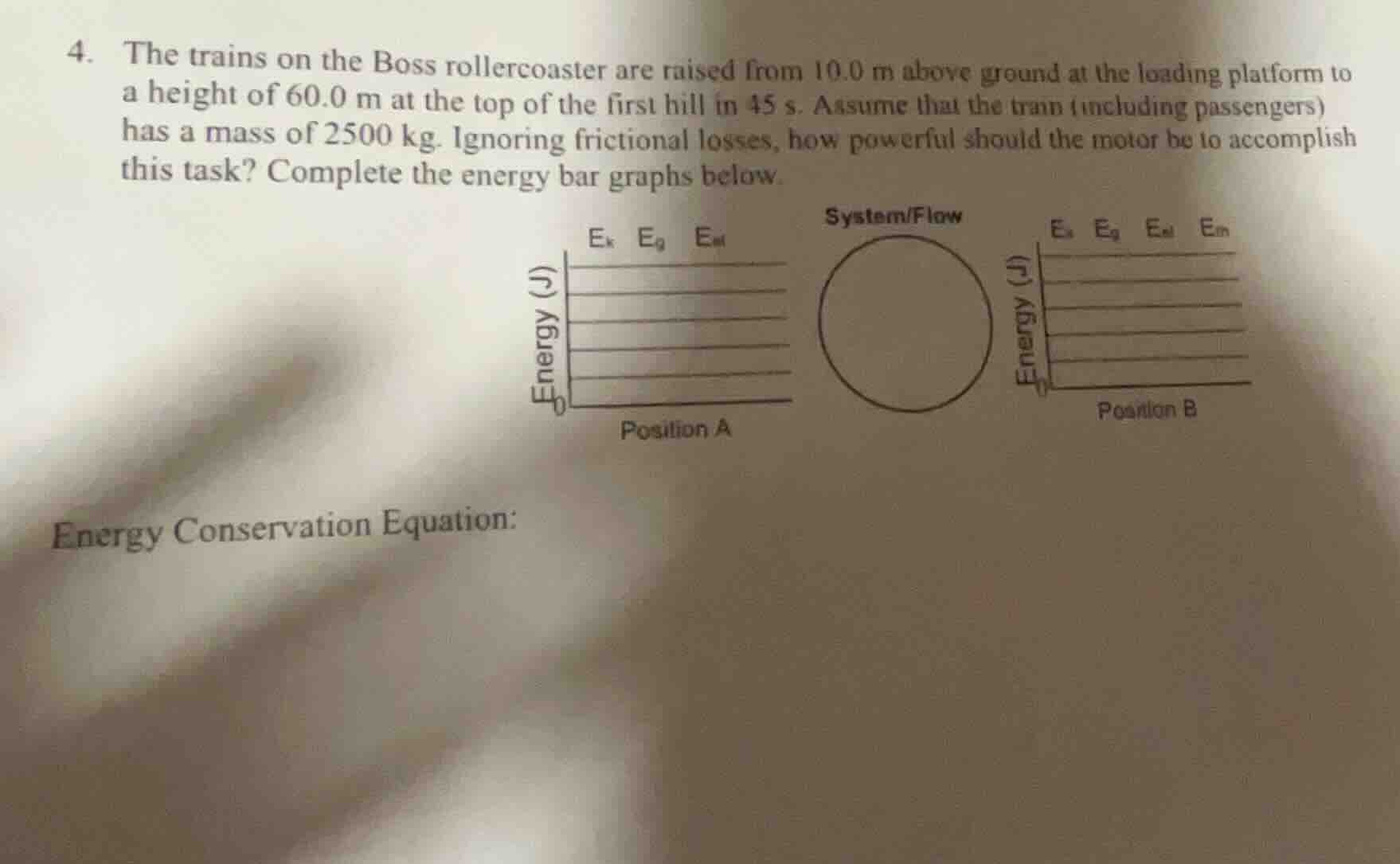 4. the trains on the boss rollercoaster are raised from 10.0 m above gr…