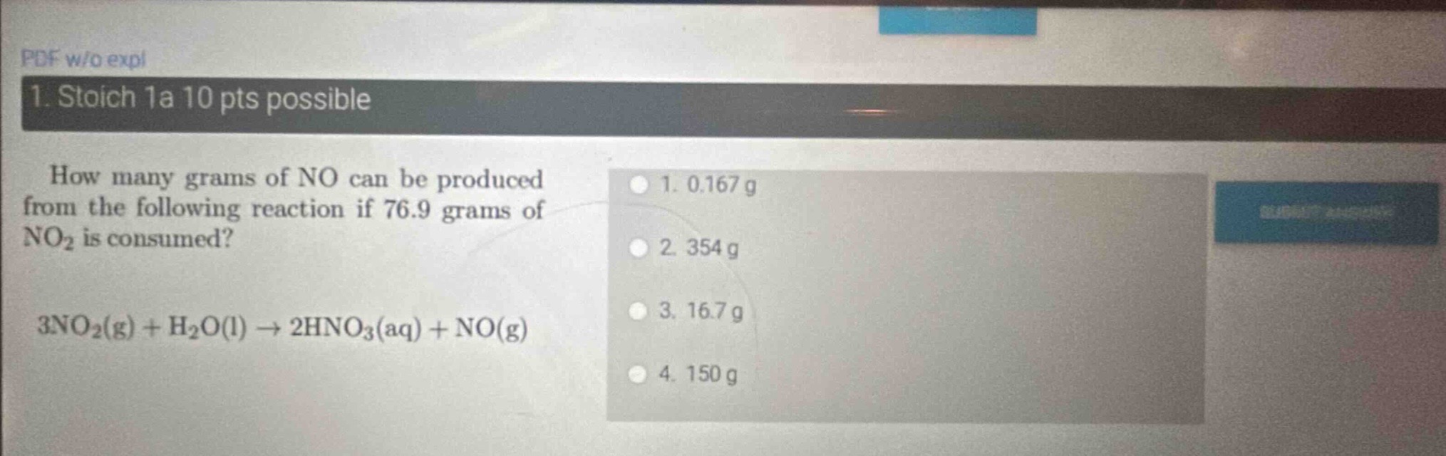 1. stoich 1a 10 pts possible how many grams of no can be produced from …