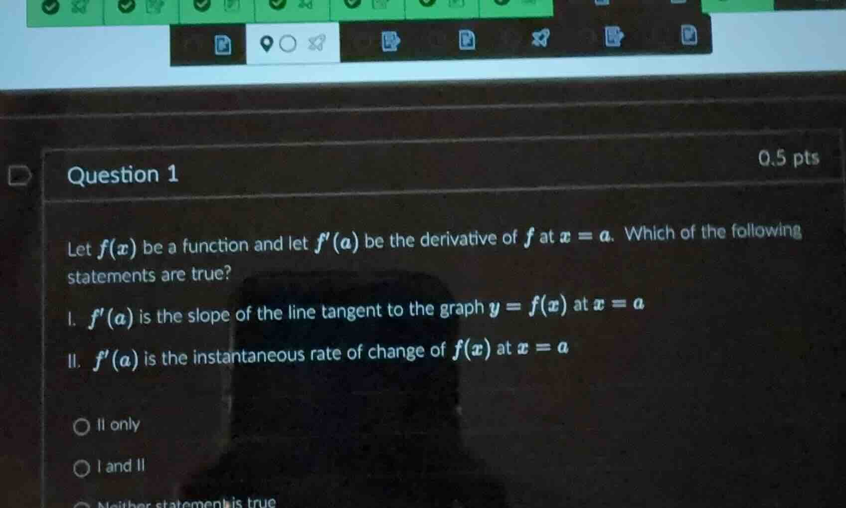 question 1 let $f(x)$ be a function and let $f(a)$ be the derivative of…