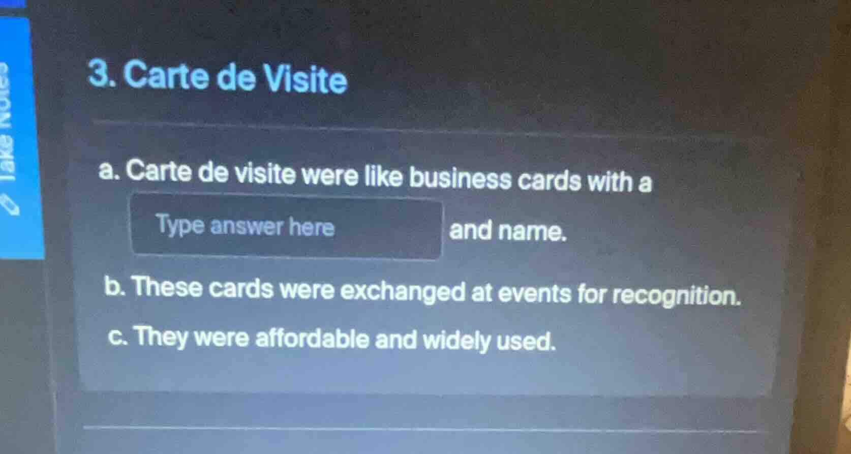 3. carte de visite a. carte de visite were like business cards with a t…