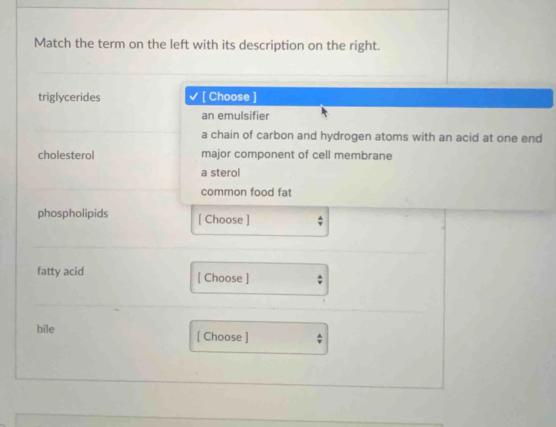 match the term on the left with its description on the right. triglycer…