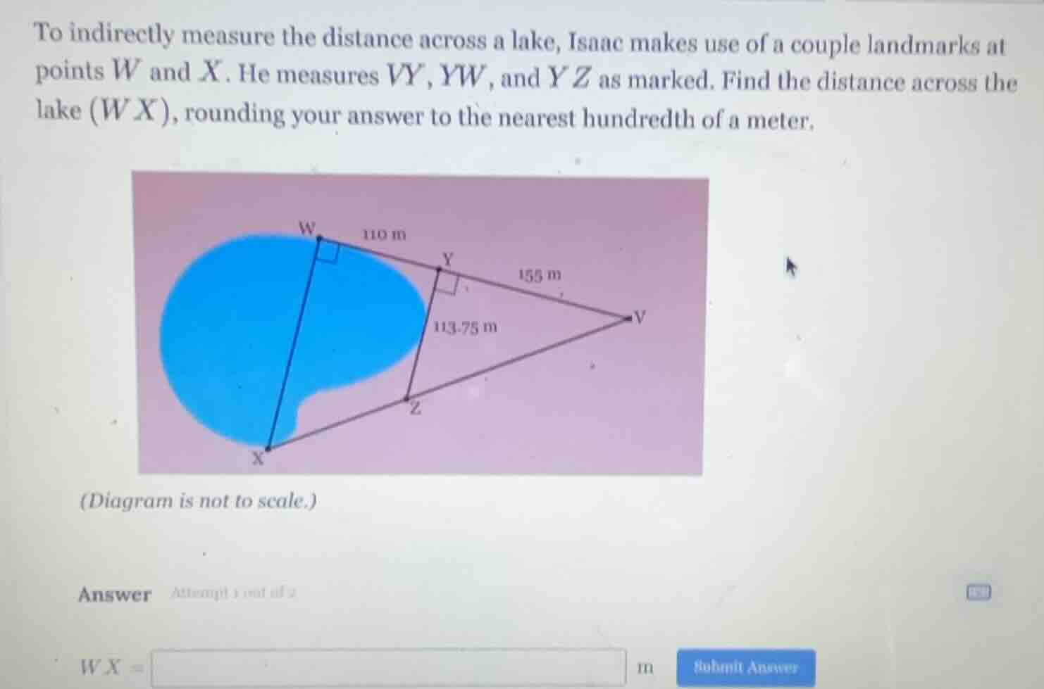 to indirectly measure the distance across a lake, isaac makes use of a …