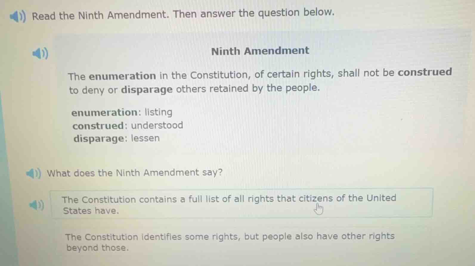 read the ninth amendment. then answer the question below. ninth amendme…