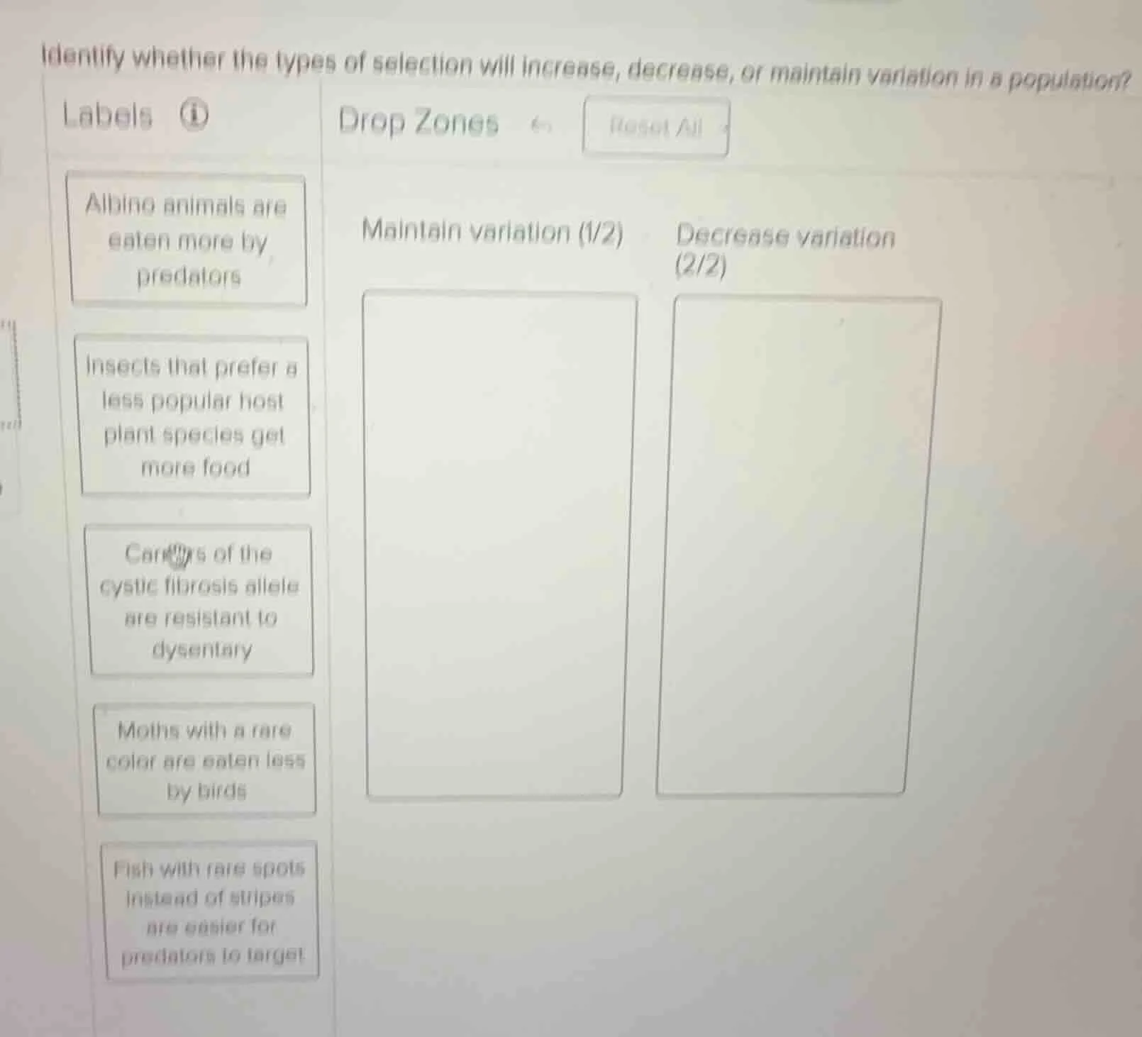 identify whether the types of selection will increase, decrease, or mai…