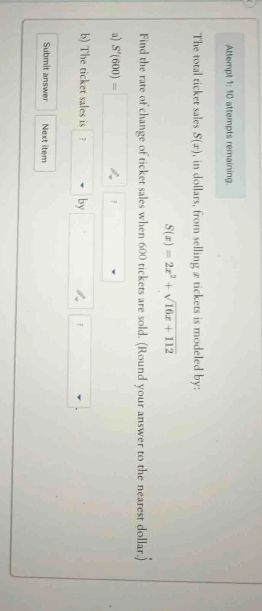 attempt 1: 10 attempts remaining. the total ticket sales ( s(x) ), in d…
