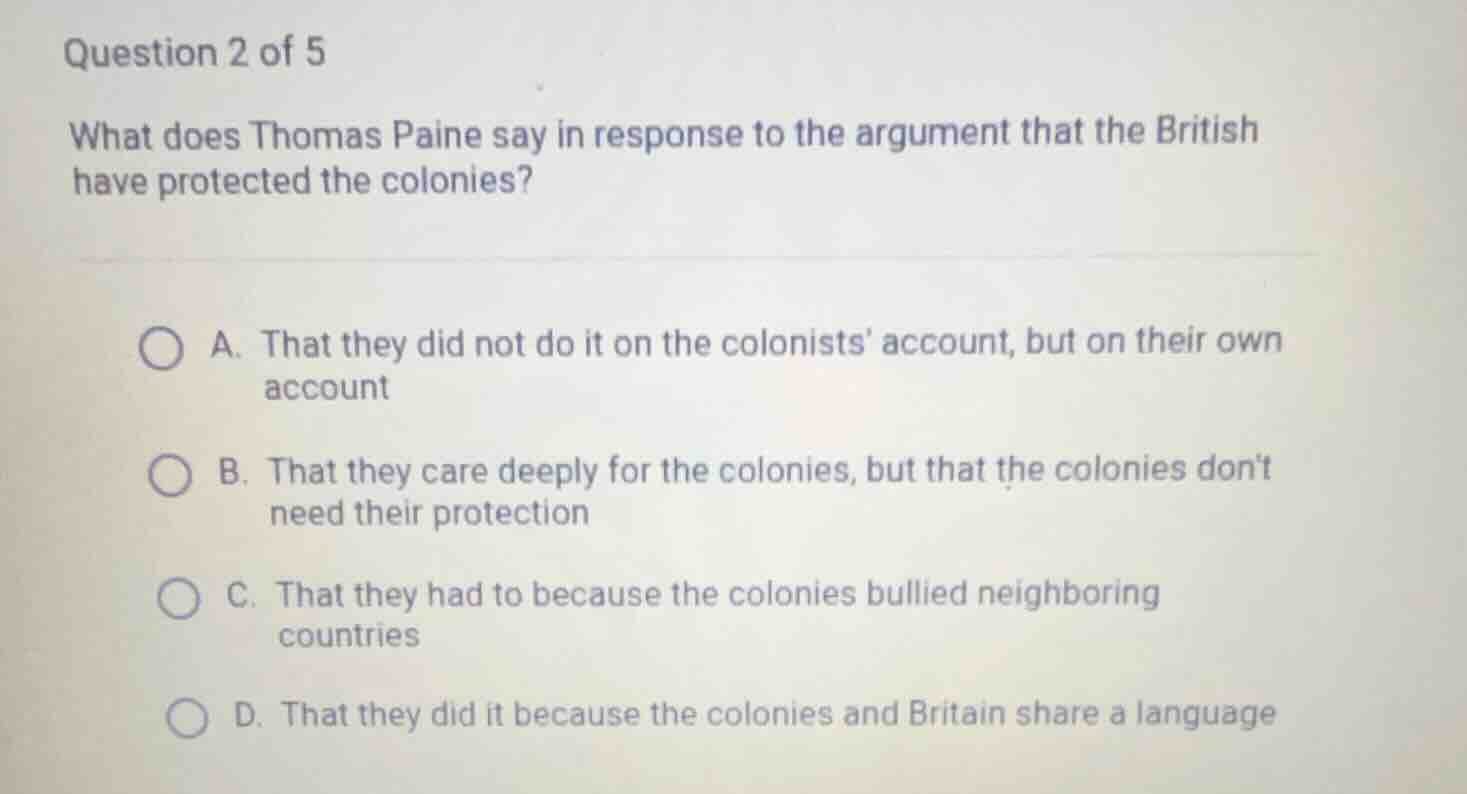 question 2 of 5 what does thomas paine say in response to the argument …