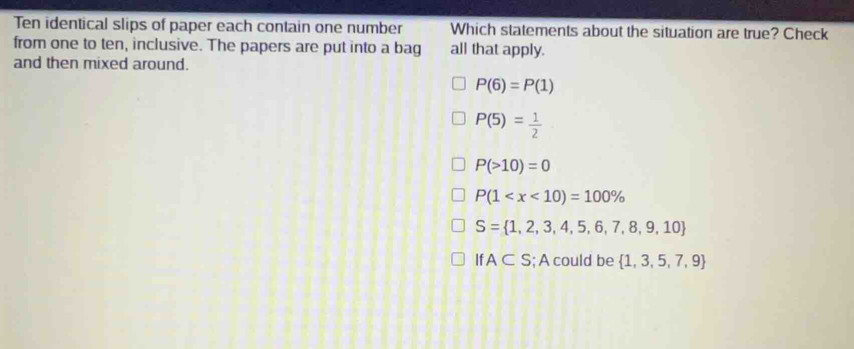 ten identical slips of paper each contain one number from one to ten, i…
