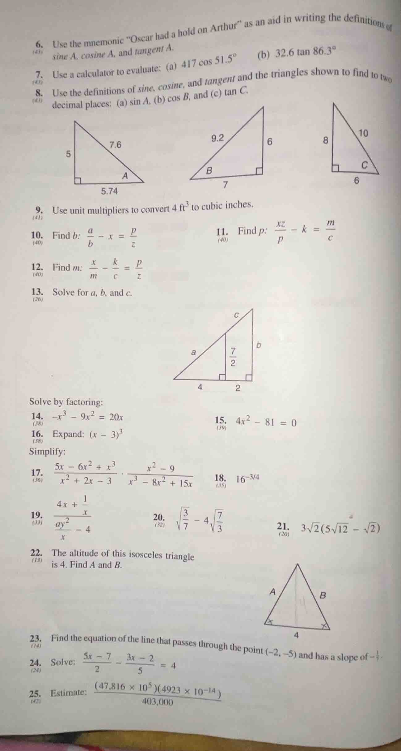 6. use the mnemonic \oscar had a hold on arthur\ as an aid in writing t…