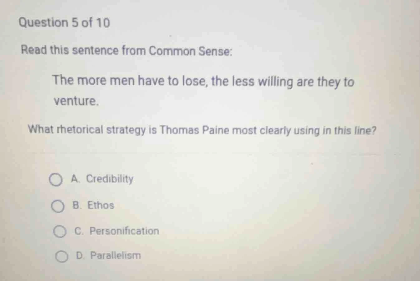 question 5 of 10 read this sentence from common sense: the more men hav…