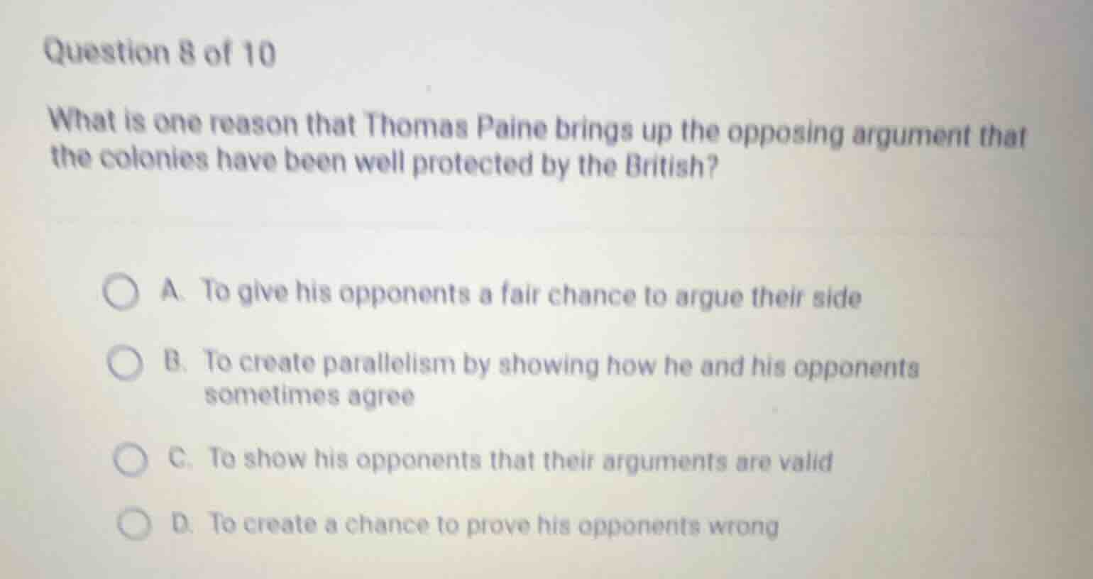 question 8 of 10 what is one reason that thomas paine brings up the opp…