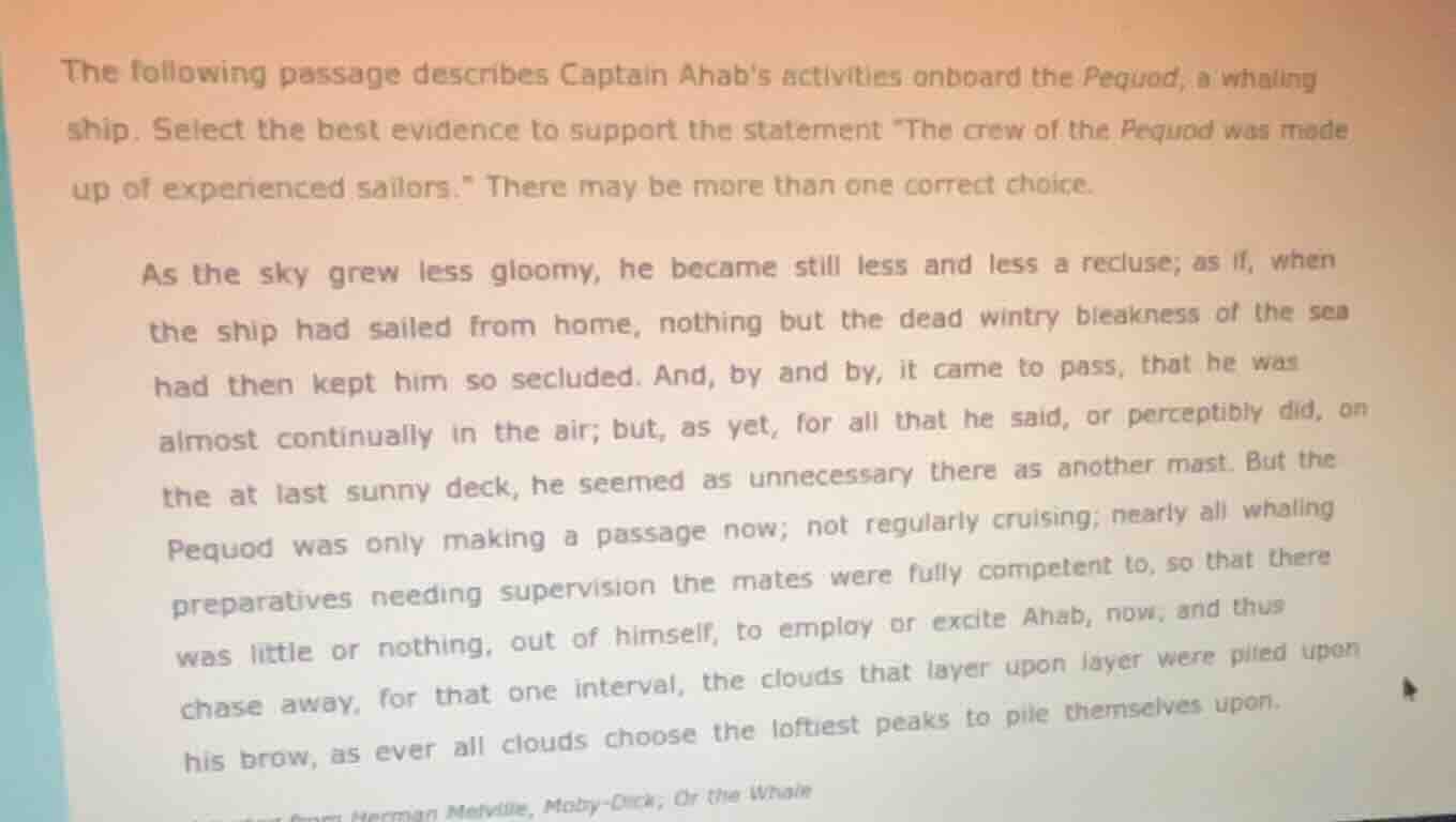 the following passage describes captain ahabs activities onboard the pe…