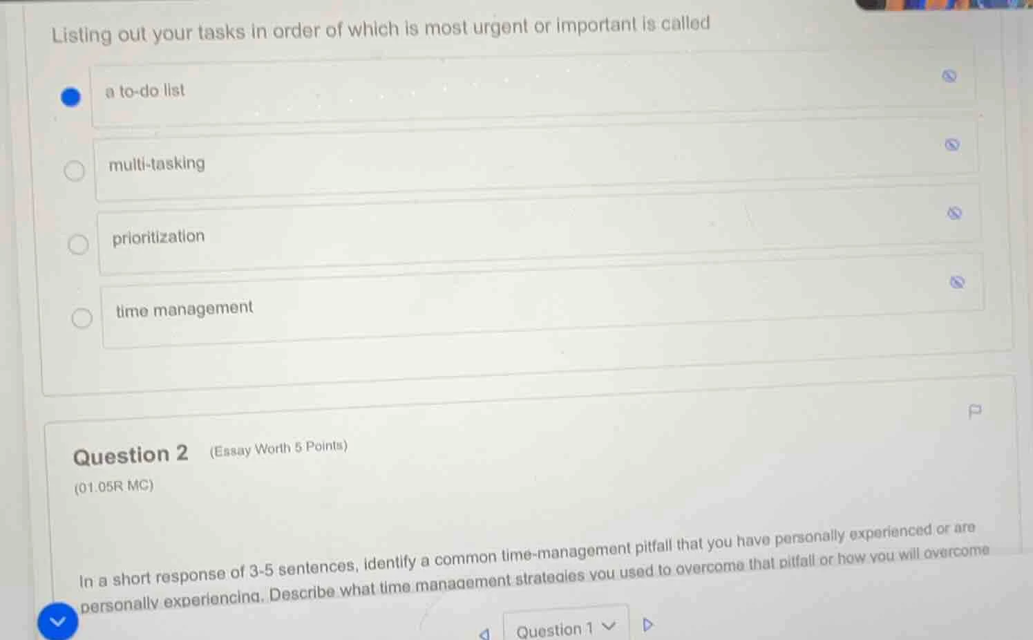 listing out your tasks in order of which is most urgent or important is…