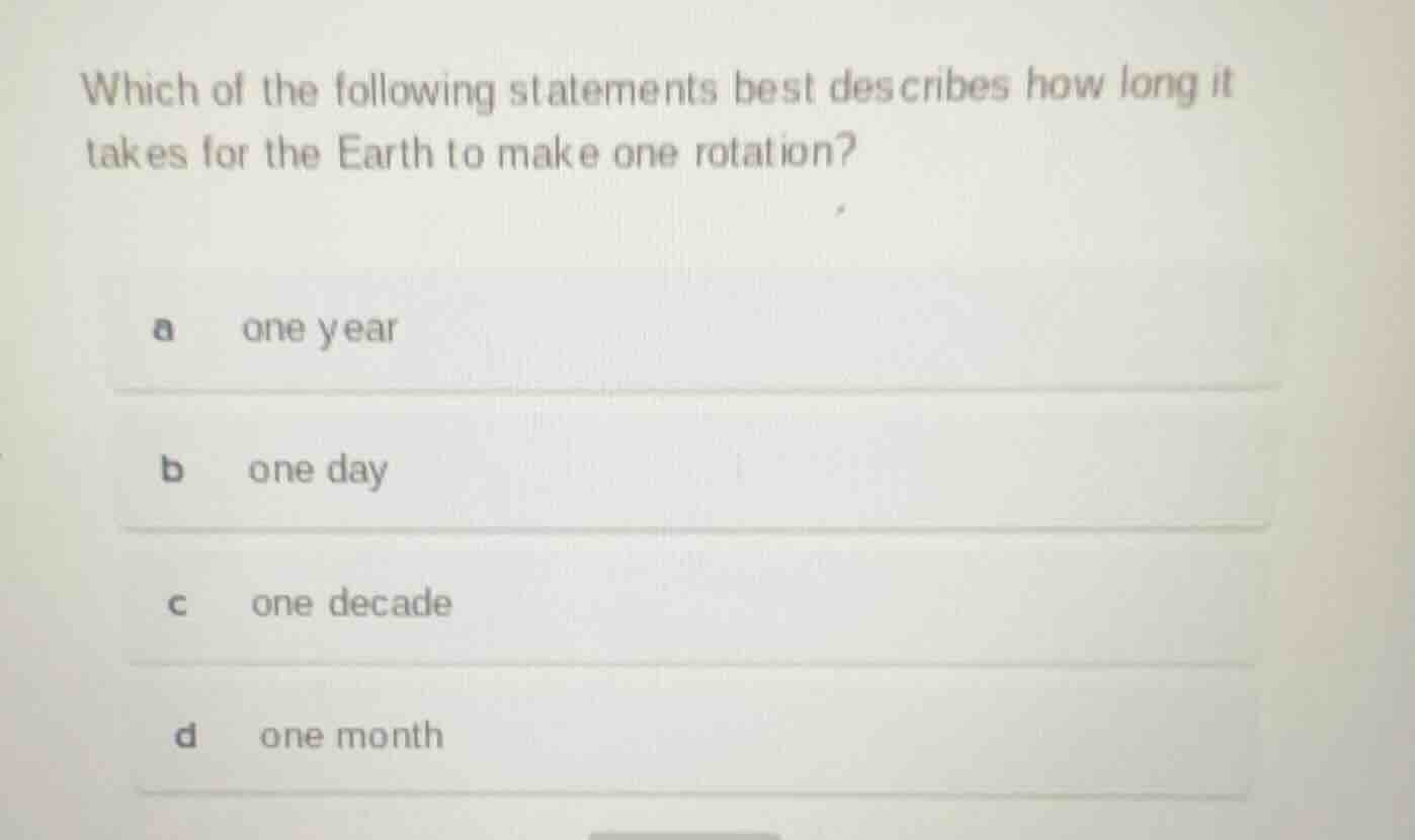 which of the following statements best describes how long it takes for …