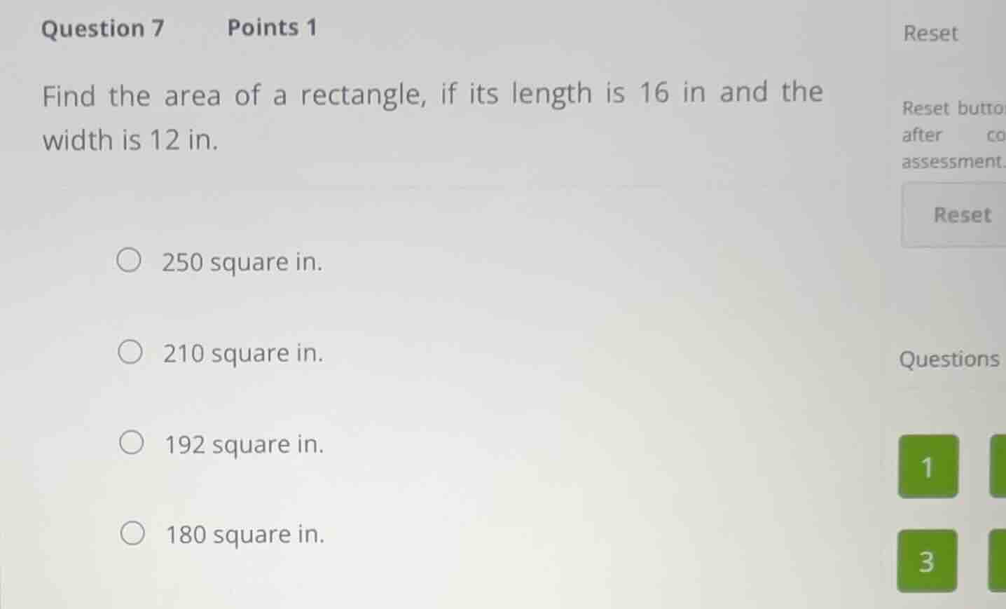 question 7 points 1 find the area of a rectangle, if its length is 16 i…