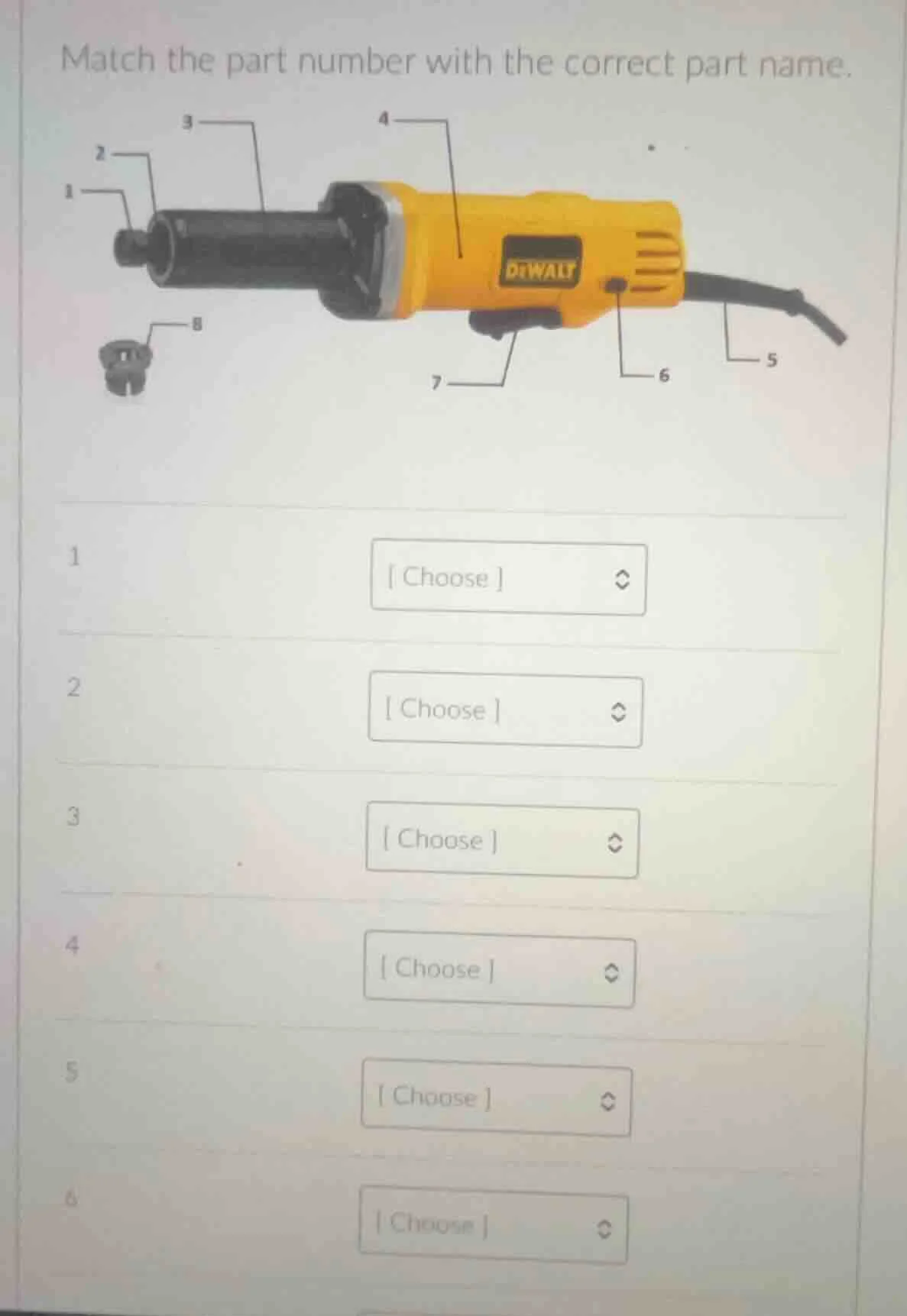 match the part number with the correct part name. 1 choose 2 choose 3 c…
