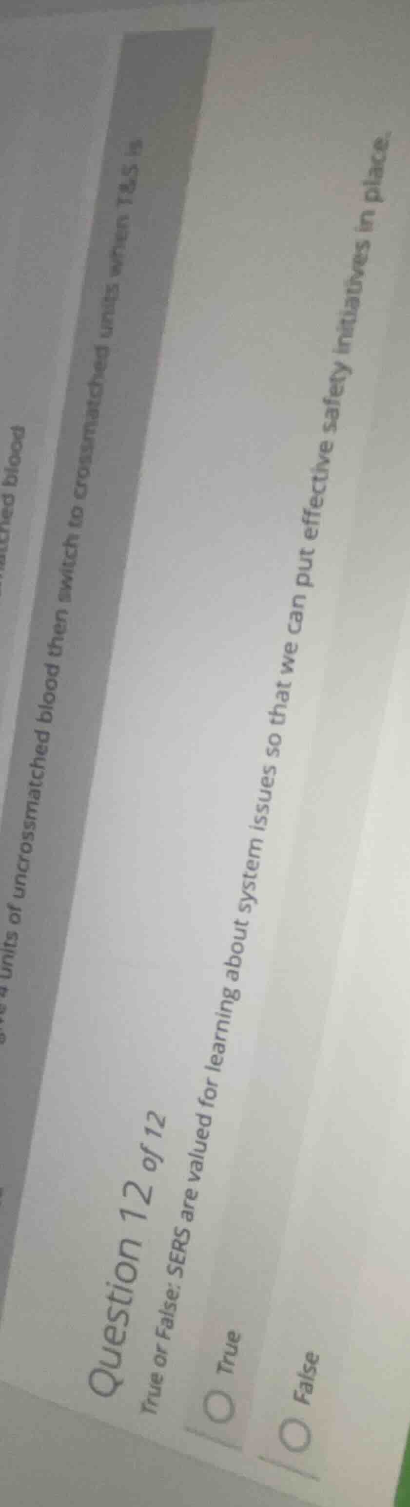 question 12 of 12 true or false: sers are valued for learning about sys…