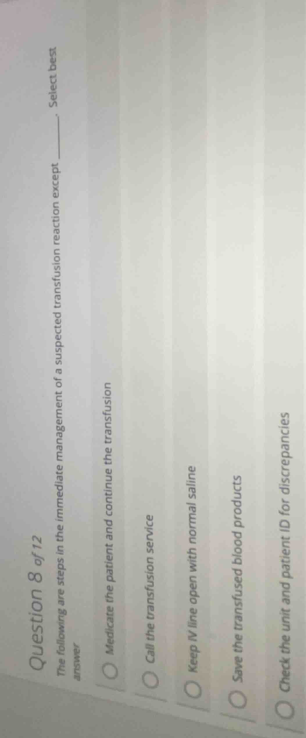 question 8 of 12 the following are steps in the immediate management of…