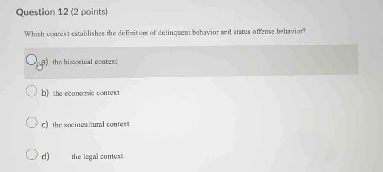 question 12 (2 points) which context establishes the definition of deli…