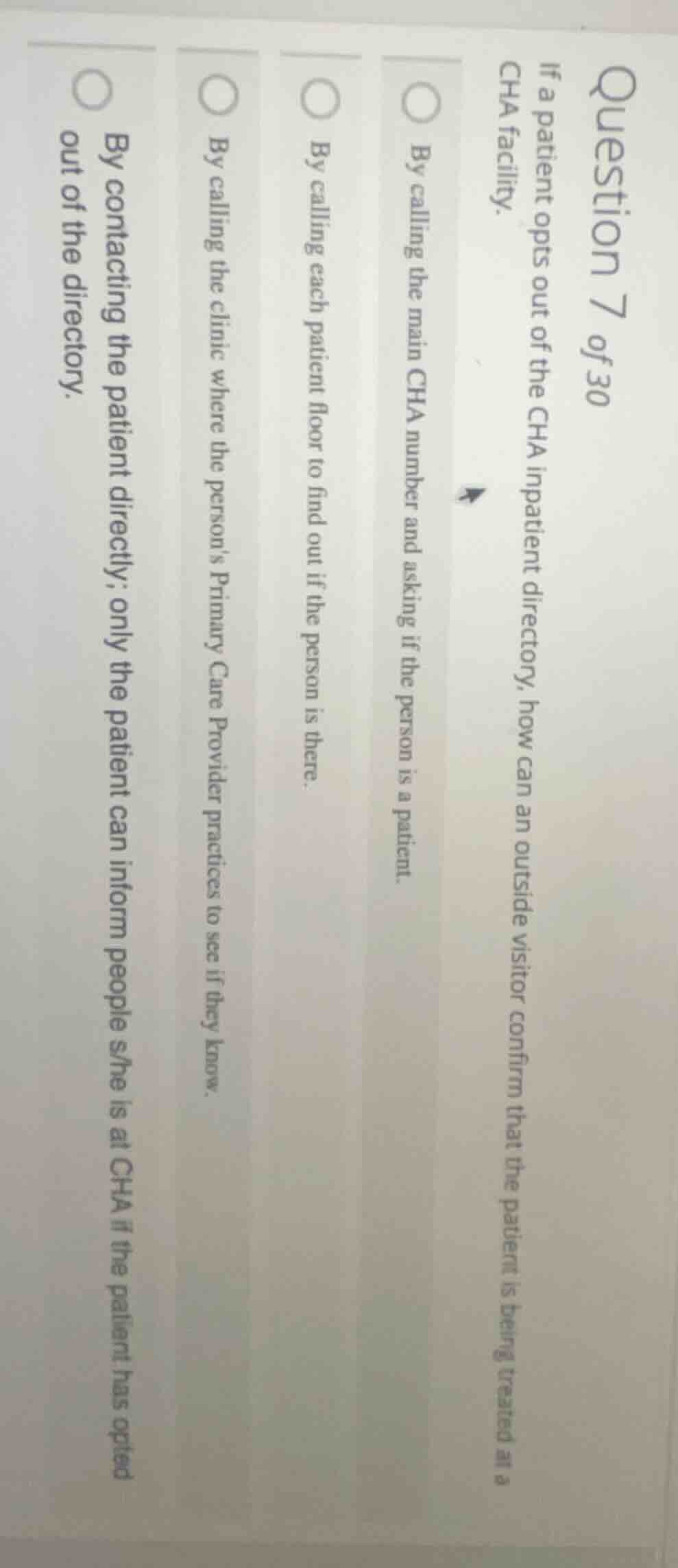 question 7 of 30 if a patient opts out of the cha inpatient directory, …