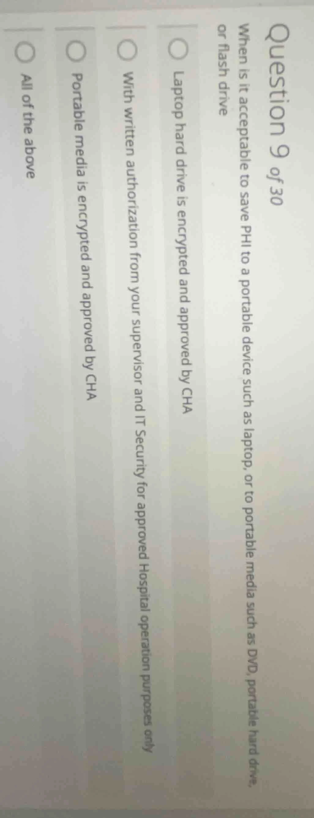 question 9 of 30 when is it acceptable to save phi to a portable device…