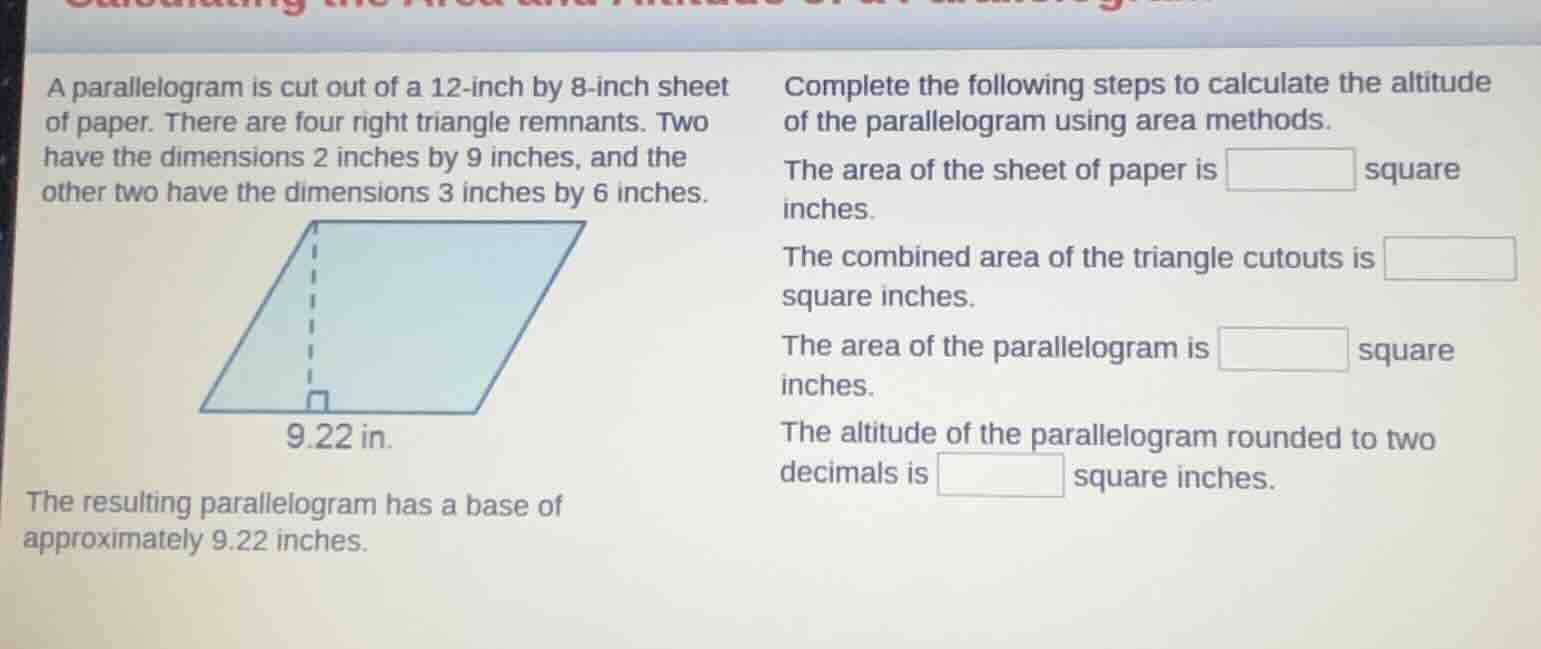 a parallelogram is cut out of a 12-inch by 8-inch sheet of paper. there…