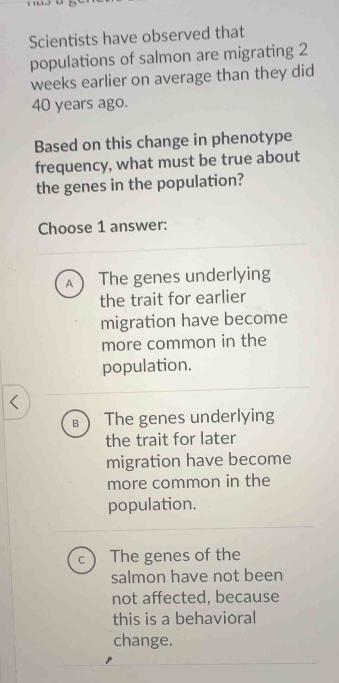 scientists have observed that populations of salmon are migrating 2 wee…