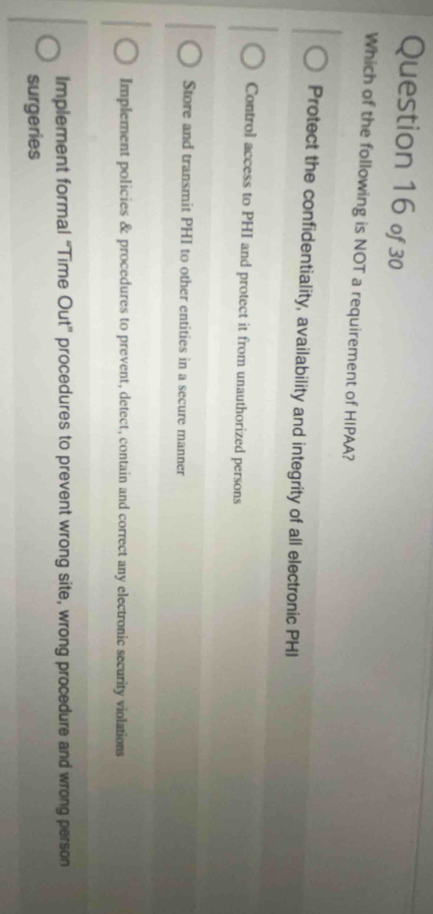question 16 of 30 which of the following is not a requirement of hipaa?…