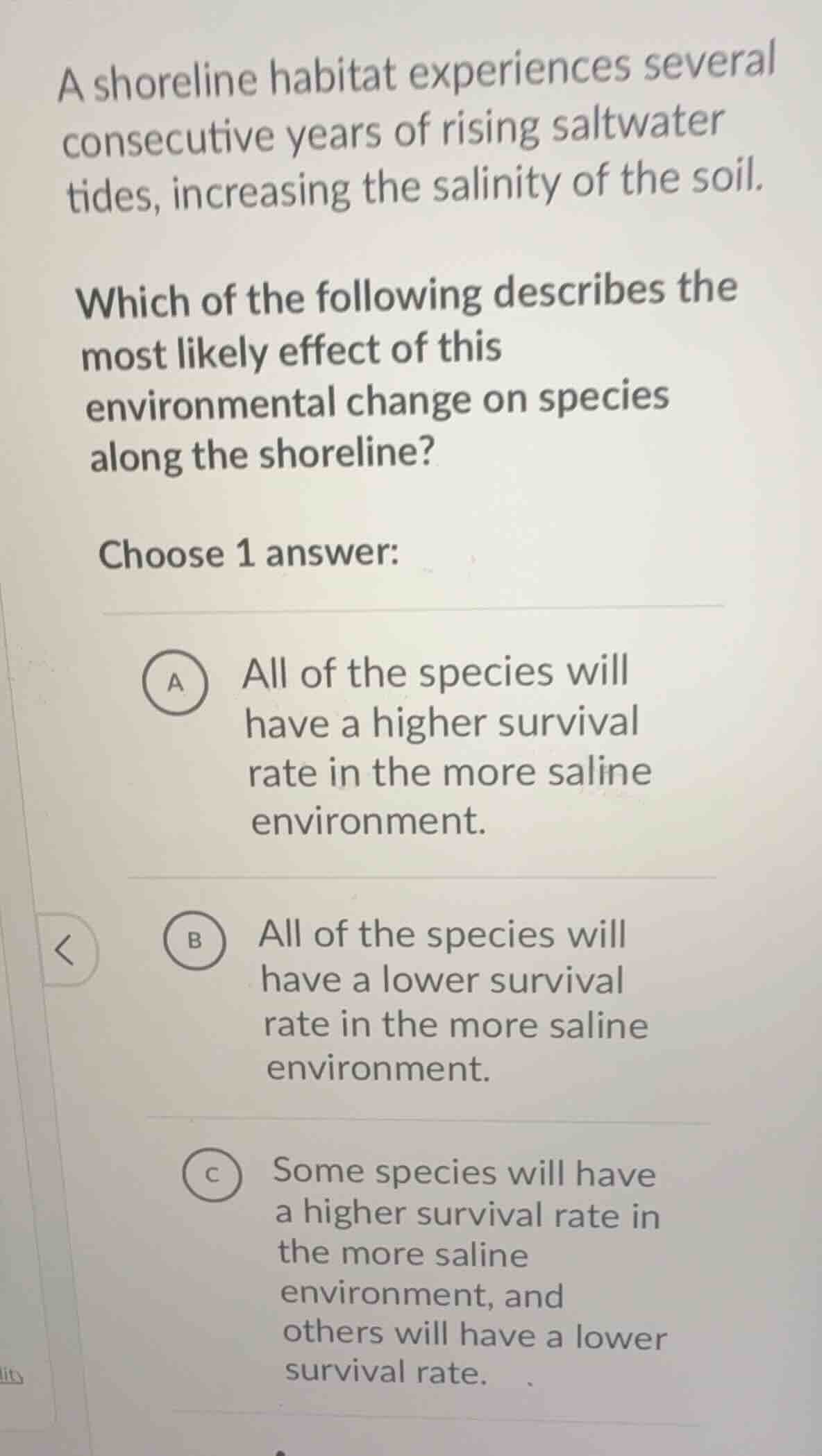 a shoreline habitat experiences several consecutive years of rising sal…