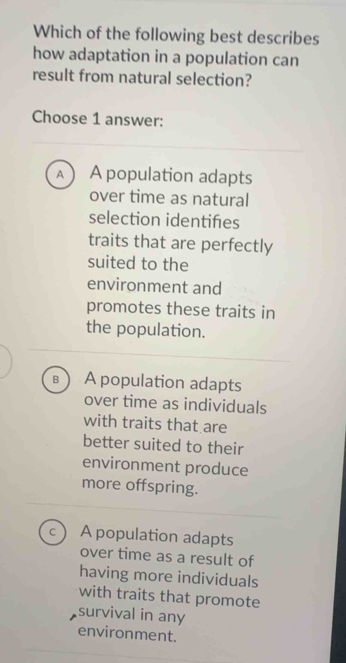 which of the following best describes how adaptation in a population ca…