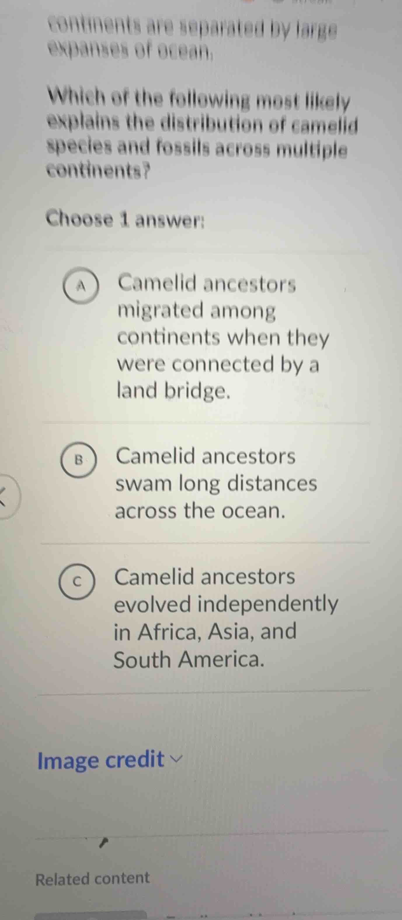 continents are separated by large expanses of ocean. which of the follo…