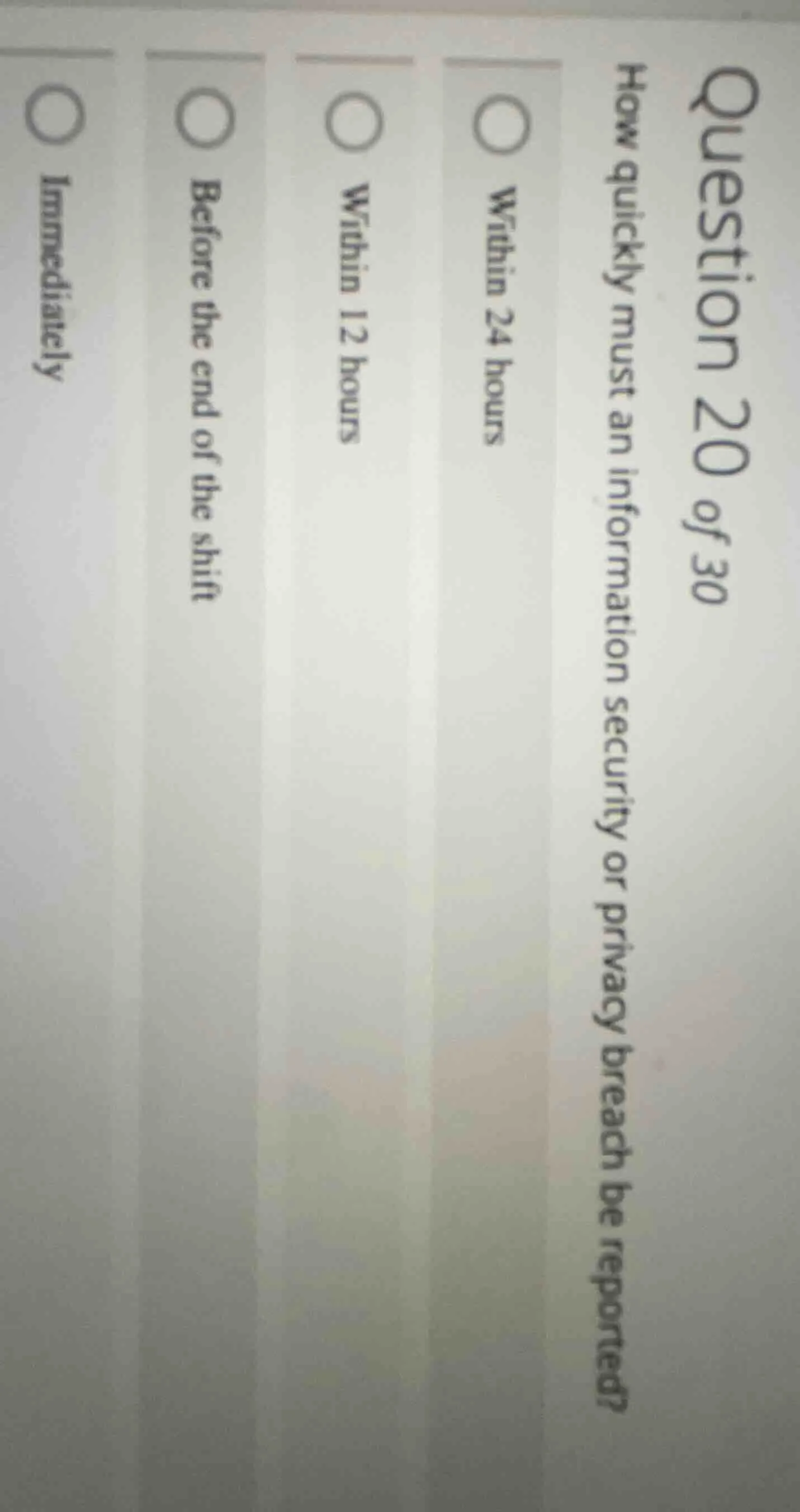 question 20 of 30 how quickly must an information security or privacy b…