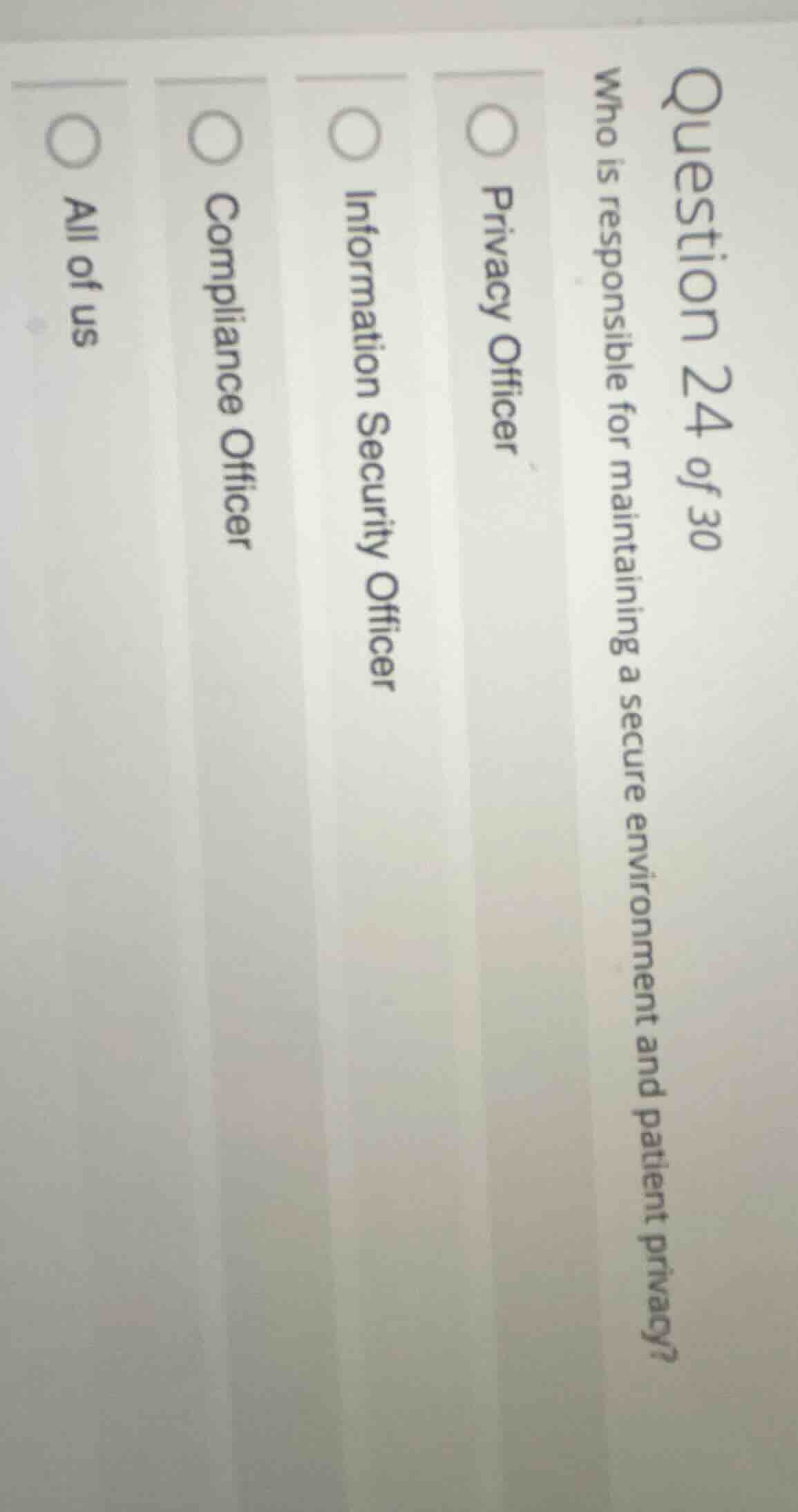 question 24 of 30 who is responsible for maintaining a secure environme…