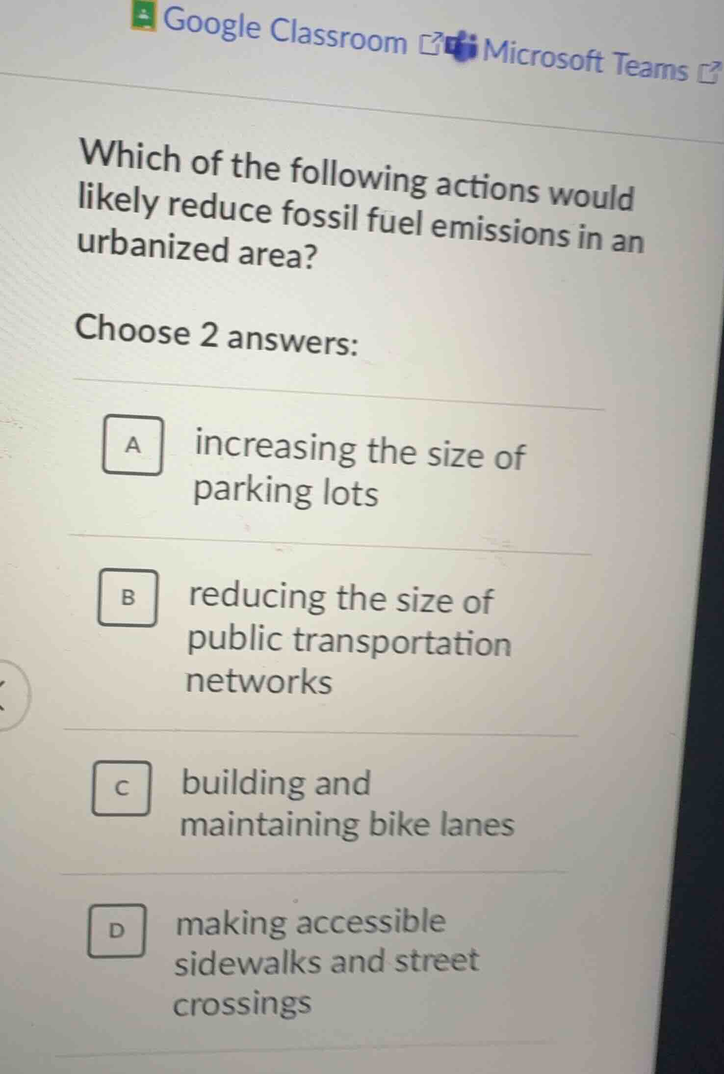 which of the following actions would likely reduce fossil fuel emission…