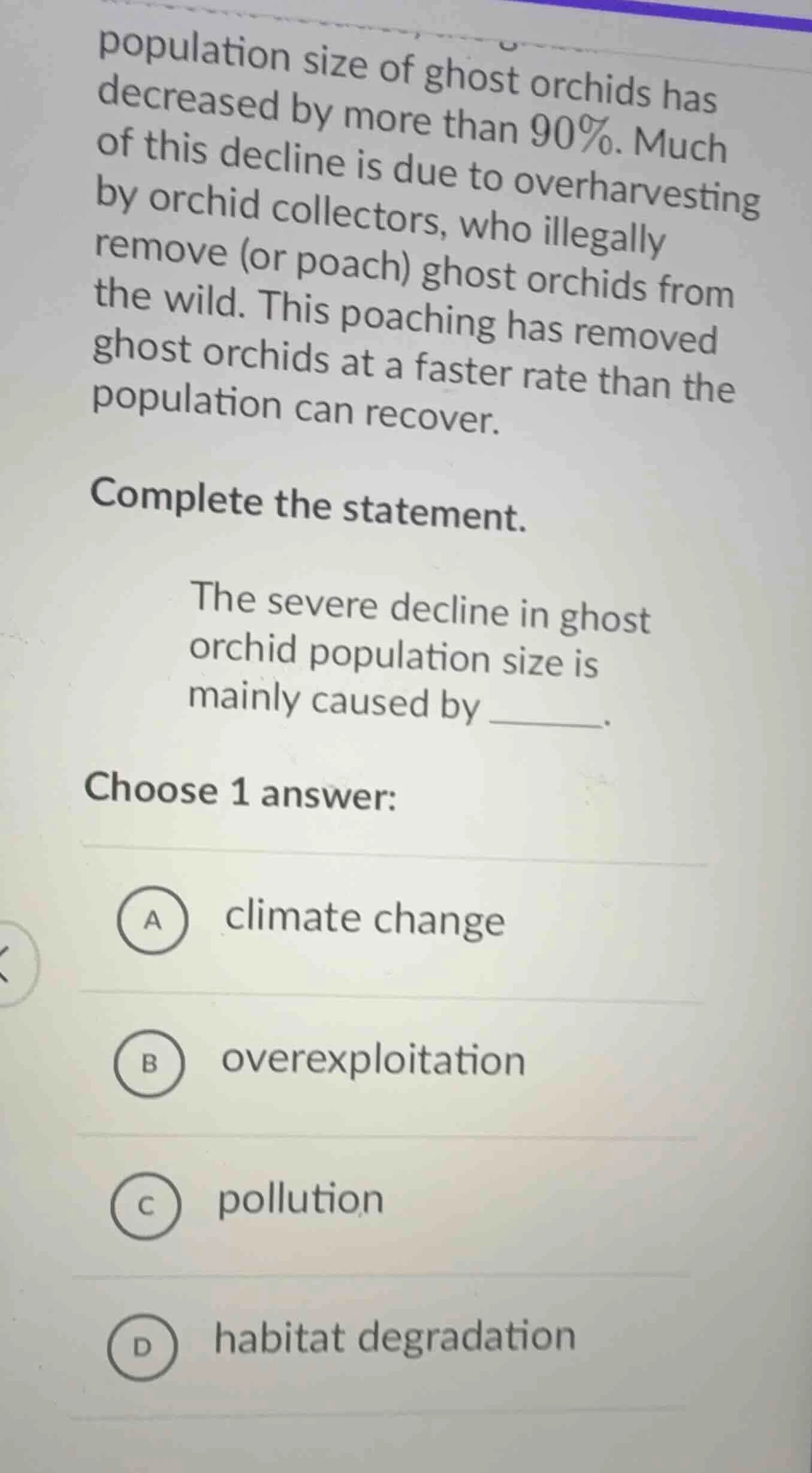 population size of ghost orchids has decreased by more than 90%. much o…