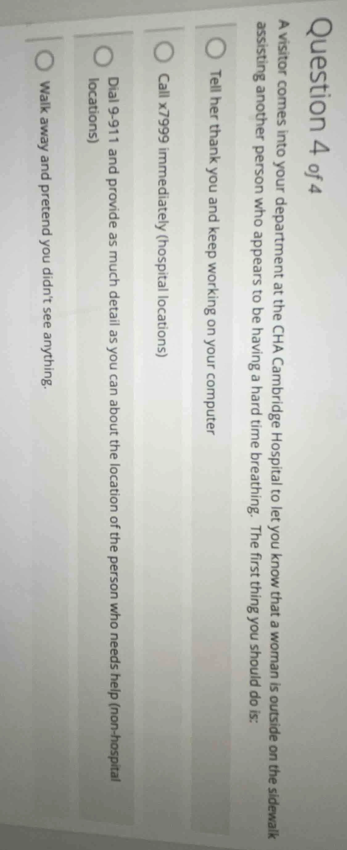 question 4 of 4 a visitor comes into your department at the cha cambrid…