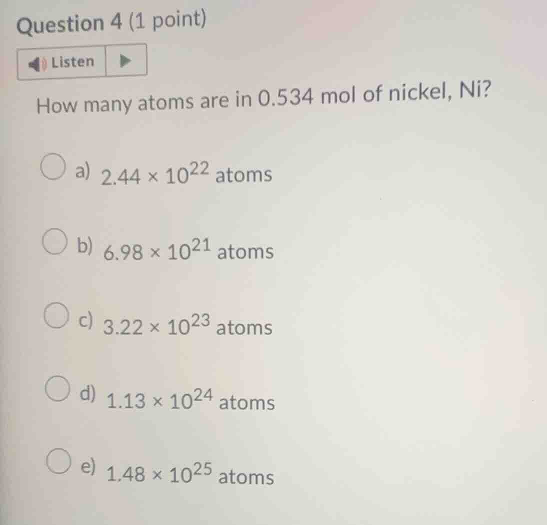 question 4 (1 point) listen how many atoms are in 0.534 mol of nickel, …