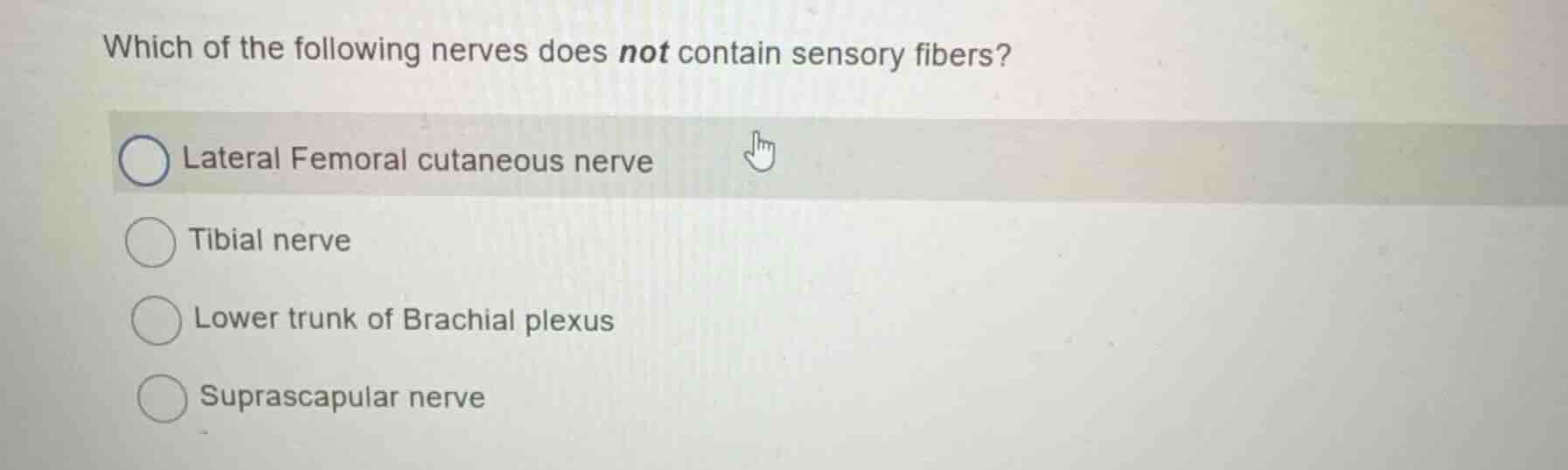 which of the following nerves does not contain sensory fibers? lateral …