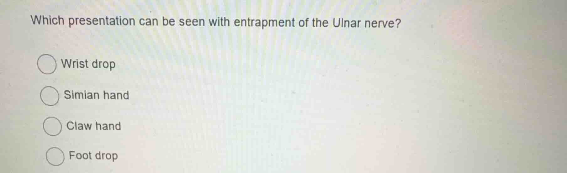 which presentation can be seen with entrapment of the ulnar nerve? wris…
