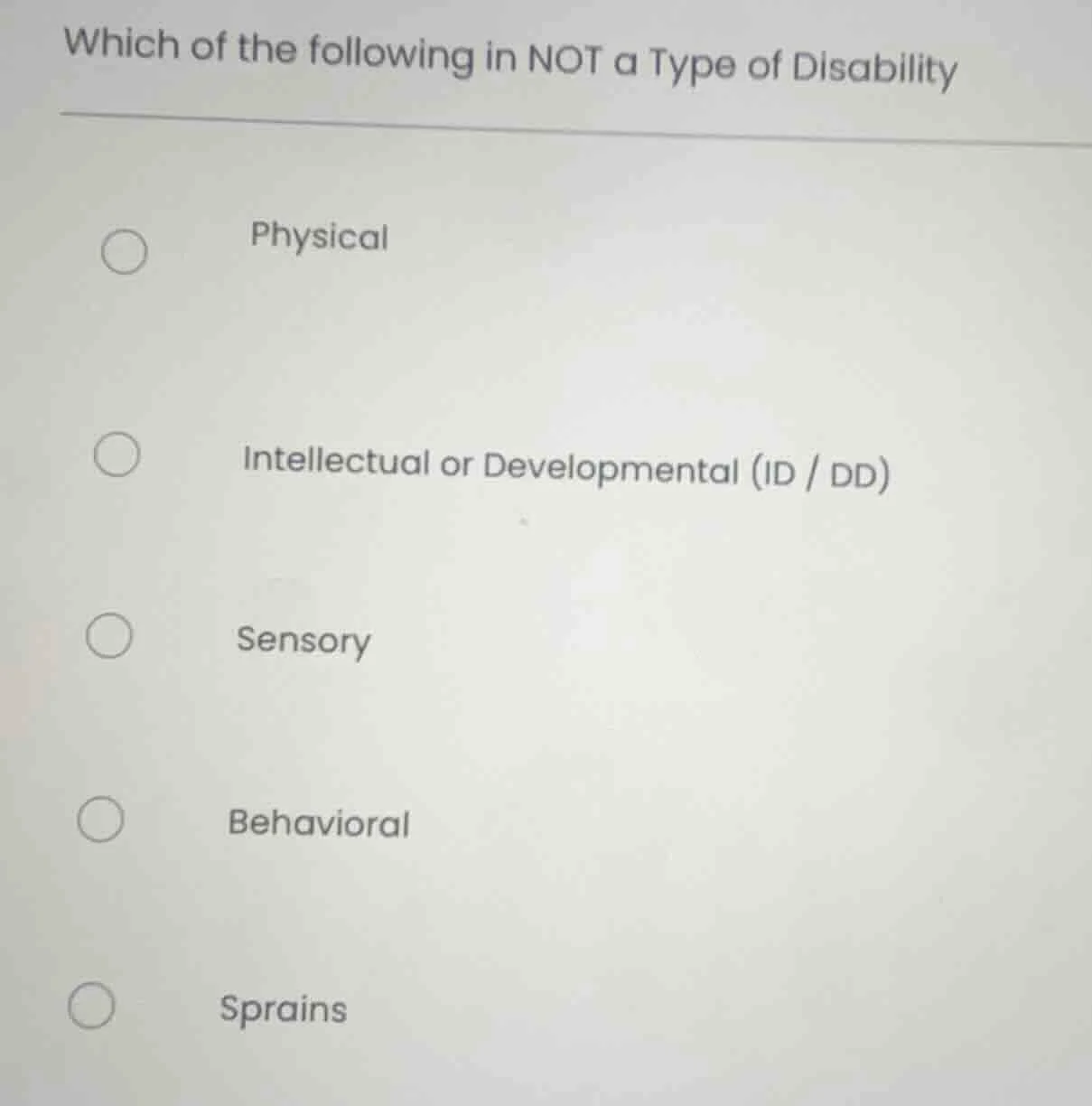 which of the following in not a type of disability physical intellectua…