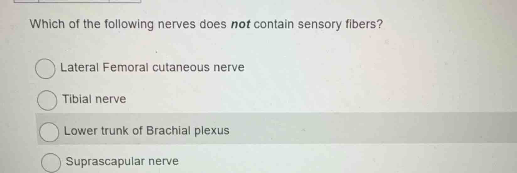 which of the following nerves does not contain sensory fibers? lateral …
