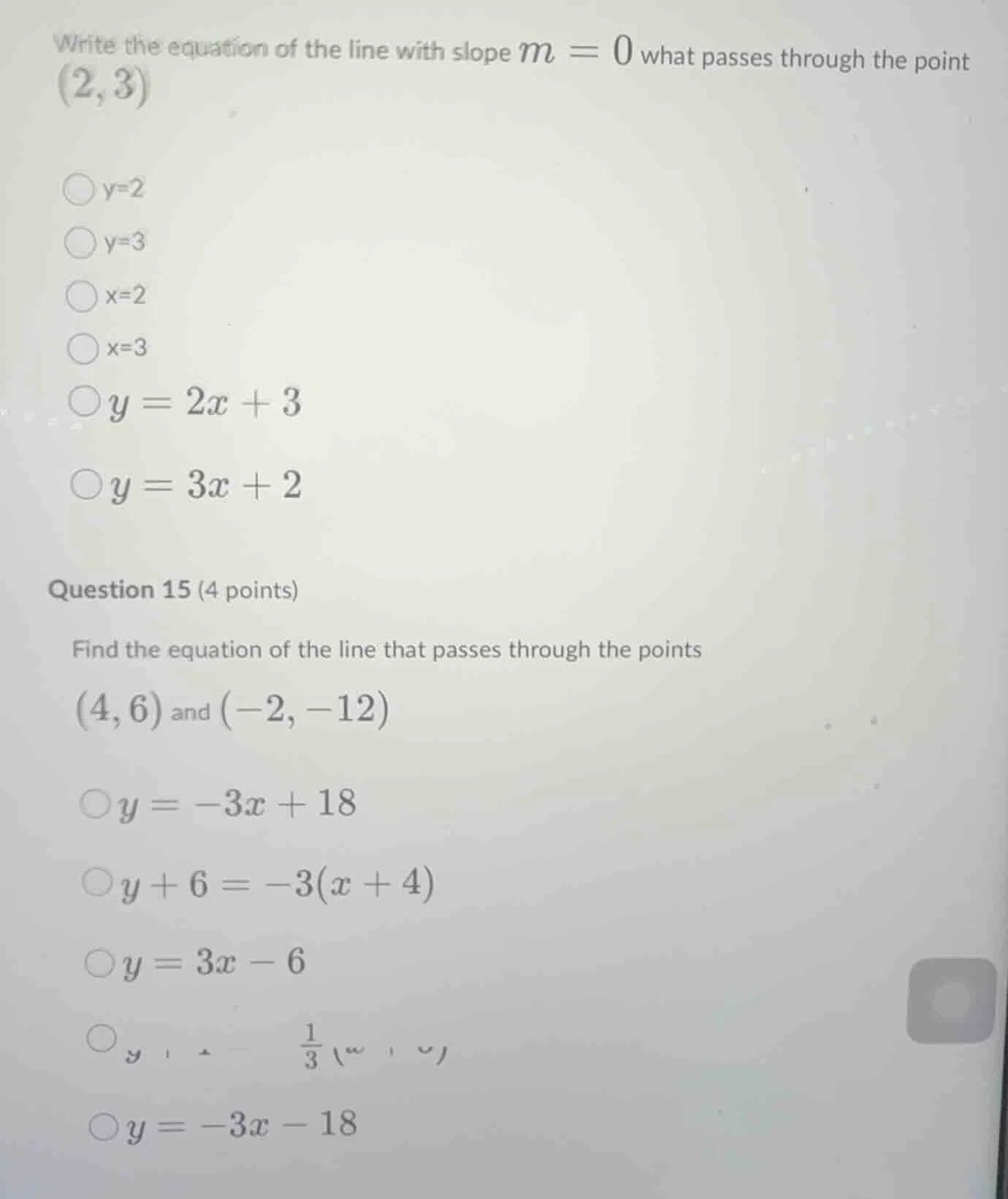 write the equation of the line with slope $m = 0$ what passes through t…