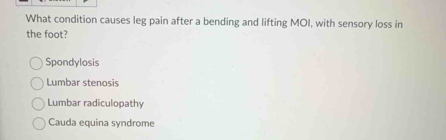 what condition causes leg pain after a bending and lifting moi, with se…