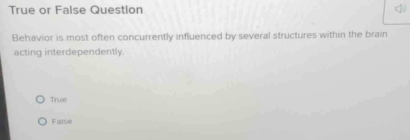 true or false question behavior is most often concurrently influenced b…