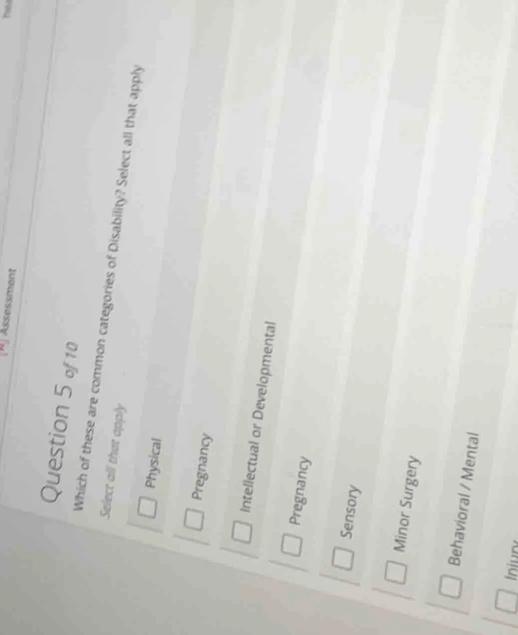question 5 of 10 which of these are common categories of disability? se…