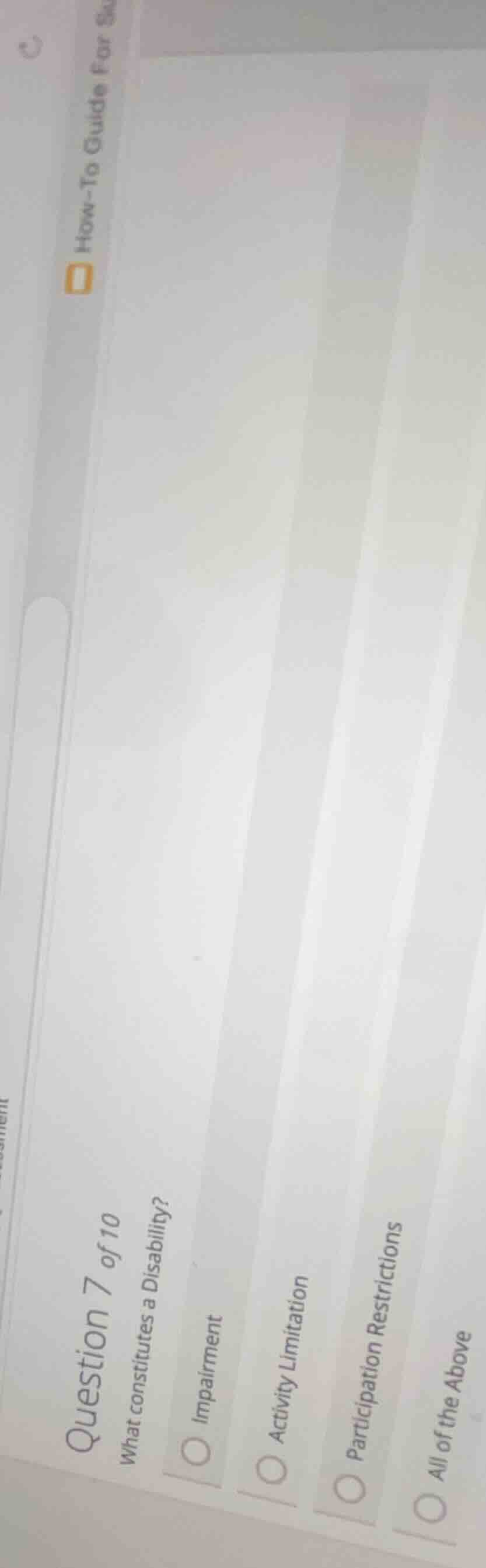 question 7 of 10 what constitutes a disability? impairment activity lim…