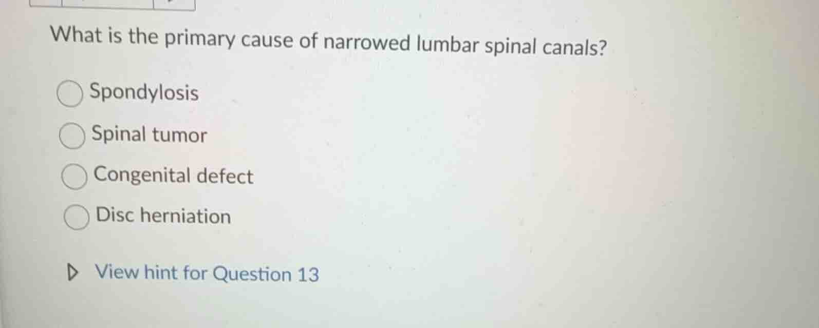 what is the primary cause of narrowed lumbar spinal canals? spondylosis…