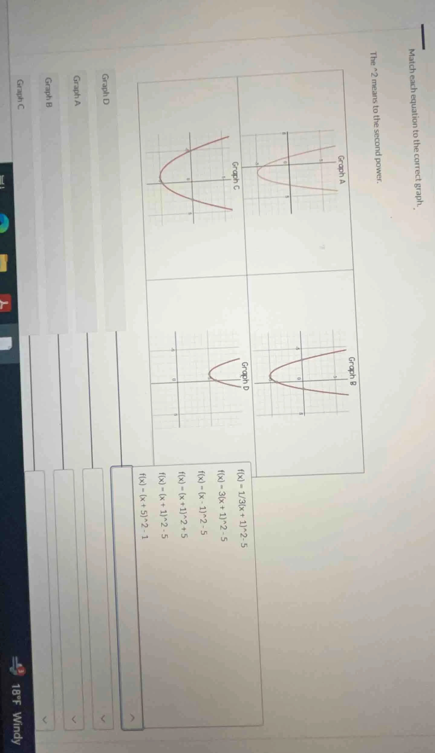 match each equation to the correct graph. the ^2 means to the second po…