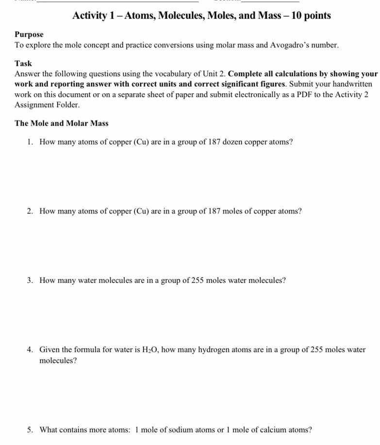 activity 1 – atoms, molecules, moles, and mass – 10 points purpose to e…